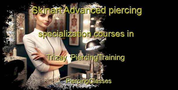 Skinart Advanced piercing specialization courses in Trizay | #PiercingTraining #PiercingClasses #SkinartTraining-France