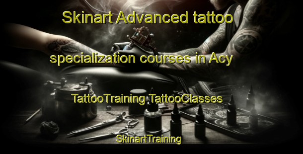 Skinart Advanced tattoo specialization courses in Acy | #TattooTraining #TattooClasses #SkinartTraining-France