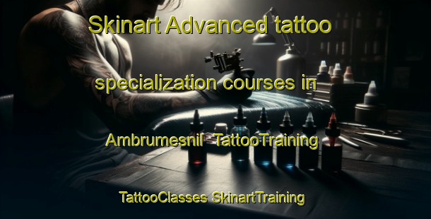 Skinart Advanced tattoo specialization courses in Ambrumesnil | #TattooTraining #TattooClasses #SkinartTraining-France