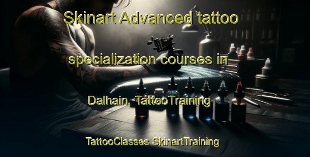 Skinart Advanced tattoo specialization courses in Dalhain | #TattooTraining #TattooClasses #SkinartTraining-France