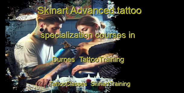 Skinart Advanced tattoo specialization courses in Durnes | TattooTraining | TattooClasses | SkinartTraining-France