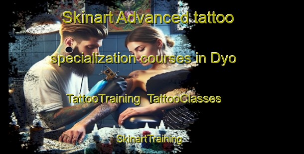 Skinart Advanced tattoo specialization courses in Dyo | TattooTraining | TattooClasses | SkinartTraining-France