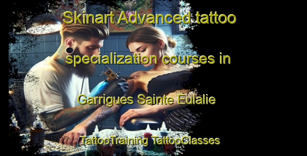 Skinart Advanced tattoo specialization courses in Garrigues Sainte Eulalie | #TattooTraining #TattooClasses #SkinartTraining-France