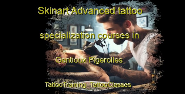 Skinart Advanced tattoo specialization courses in Gentioux Pigerolles | TattooTraining | TattooClasses | SkinartTraining-France