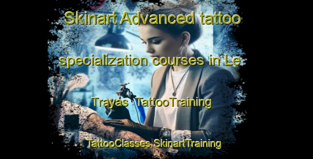 Skinart Advanced tattoo specialization courses in Le Trayas | #TattooTraining #TattooClasses #SkinartTraining-France