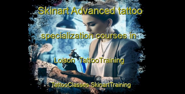 Skinart Advanced tattoo specialization courses in Loison | #TattooTraining #TattooClasses #SkinartTraining-France