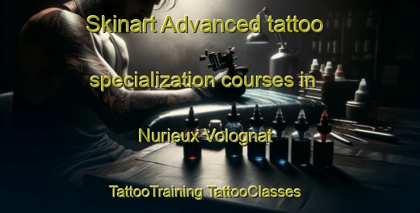 Skinart Advanced tattoo specialization courses in Nurieux Volognat | #TattooTraining #TattooClasses #SkinartTraining-France