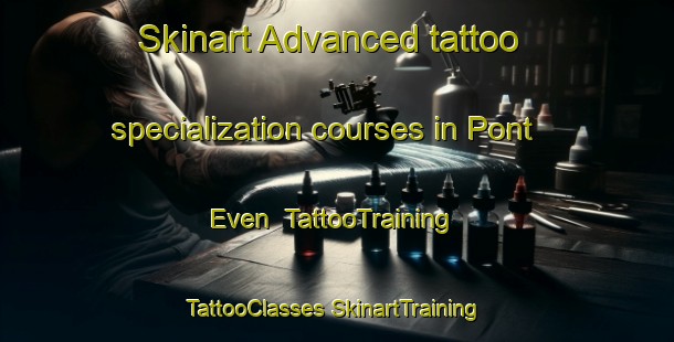 Skinart Advanced tattoo specialization courses in Pont Even | #TattooTraining #TattooClasses #SkinartTraining-France