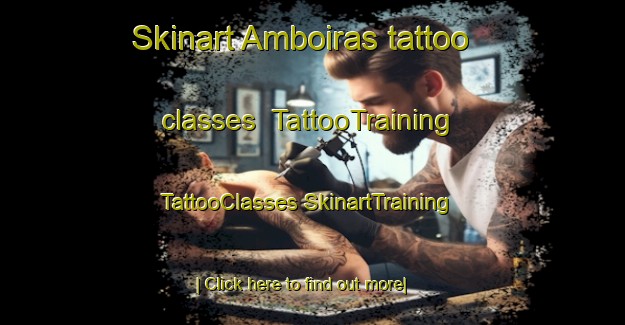 Skinart Amboiras tattoo classes | #TattooTraining #TattooClasses #SkinartTraining-France