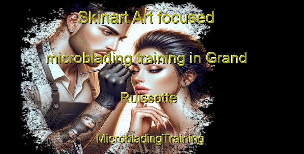 Skinart Art-focused microblading training in Grand Ruissotte | #MicrobladingTraining #MicrobladingClasses #SkinartTraining-France