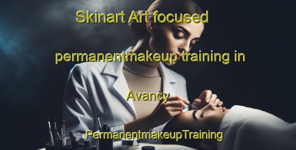 Skinart Art-focused permanentmakeup training in Avancy | #PermanentmakeupTraining #PermanentmakeupClasses #SkinartTraining-France