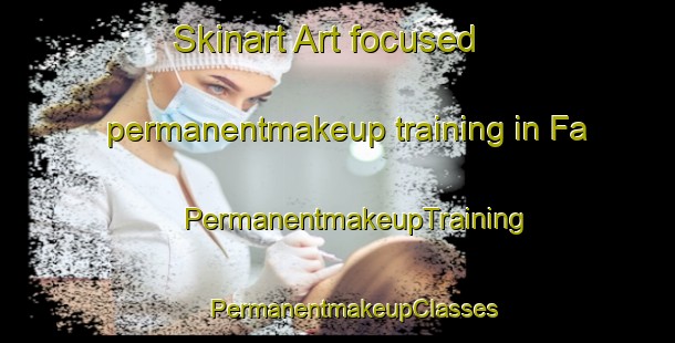 Skinart Art-focused permanentmakeup training in Fa | #PermanentmakeupTraining #PermanentmakeupClasses #SkinartTraining-France