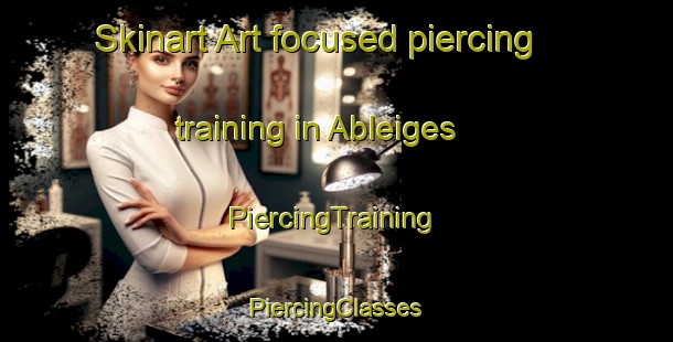 Skinart Art-focused piercing training in Ableiges | #PiercingTraining #PiercingClasses #SkinartTraining-France