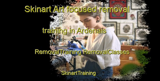 Skinart Art-focused removal training in Ardenais | #RemovalTraining #RemovalClasses #SkinartTraining-France