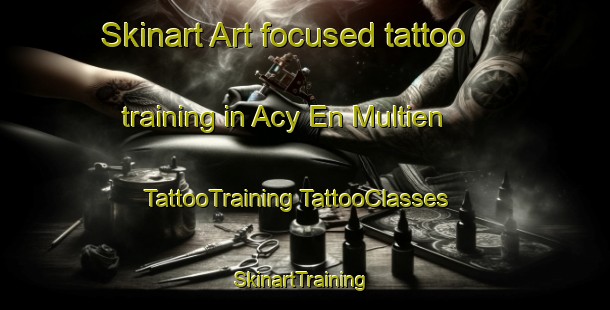 Skinart Art-focused tattoo training in Acy En Multien | #TattooTraining #TattooClasses #SkinartTraining-France