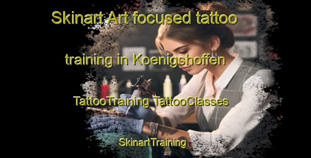 Skinart Art-focused tattoo training in Koenigshoffen | #TattooTraining #TattooClasses #SkinartTraining-France