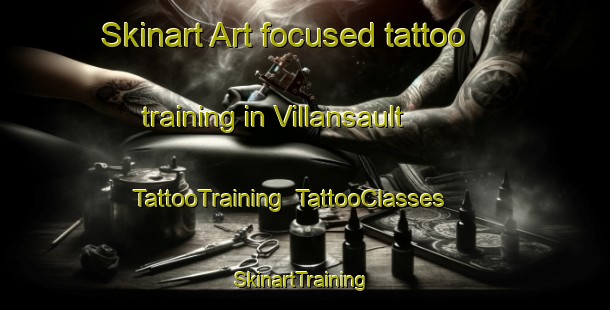 Skinart Art-focused tattoo training in Villansault | TattooTraining | TattooClasses | SkinartTraining-France