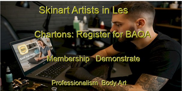Skinart Artists in Les Chartons: Register for BAQA Membership - Demonstrate Professionalism | Body Art Qualification Authority | BAQA-France