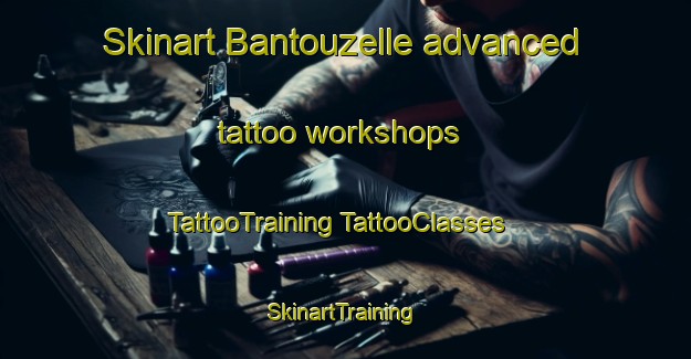 Skinart Bantouzelle advanced tattoo workshops | #TattooTraining #TattooClasses #SkinartTraining-France