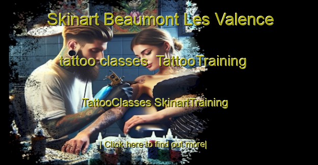 Skinart Beaumont Les Valence tattoo classes | #TattooTraining #TattooClasses #SkinartTraining-France