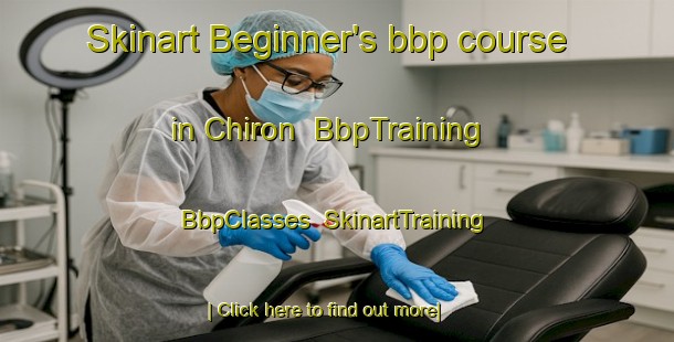 Skinart Beginner's bbp course in Chiron | BbpTraining | BbpClasses | SkinartTraining-France