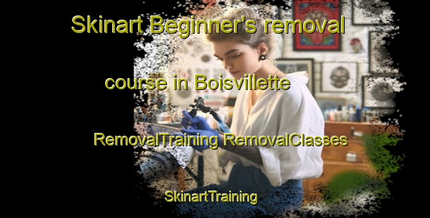 Skinart Beginner's removal course in Boisvillette | #RemovalTraining #RemovalClasses #SkinartTraining-France