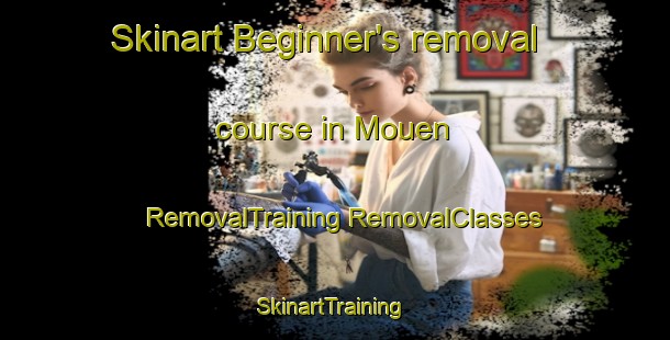 Skinart Beginner's removal course in Mouen | #RemovalTraining #RemovalClasses #SkinartTraining-France