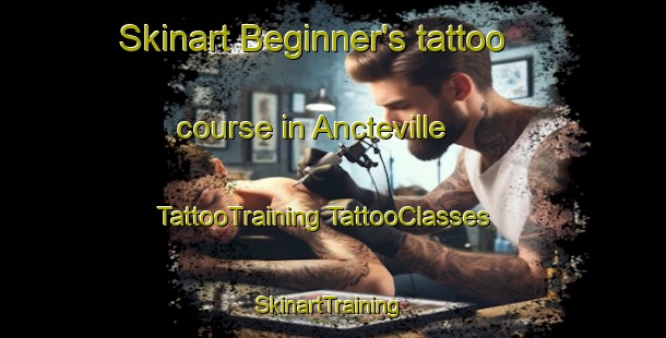 Skinart Beginner's tattoo course in Ancteville | #TattooTraining #TattooClasses #SkinartTraining-France