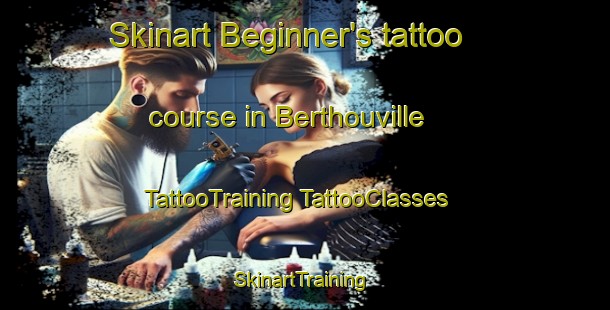 Skinart Beginner's tattoo course in Berthouville | #TattooTraining #TattooClasses #SkinartTraining-France