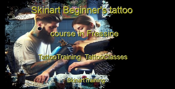 Skinart Beginner's tattoo course in Fressine | TattooTraining | TattooClasses | SkinartTraining-France