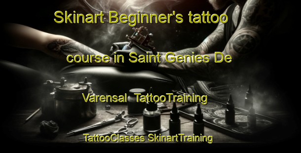 Skinart Beginner's tattoo course in Saint Genies De Varensal | #TattooTraining #TattooClasses #SkinartTraining-France