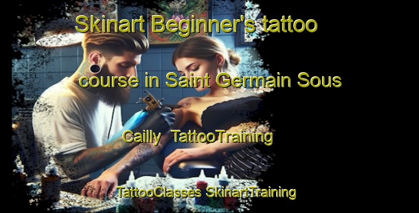 Skinart Beginner's tattoo course in Saint Germain Sous Cailly | #TattooTraining #TattooClasses #SkinartTraining-France