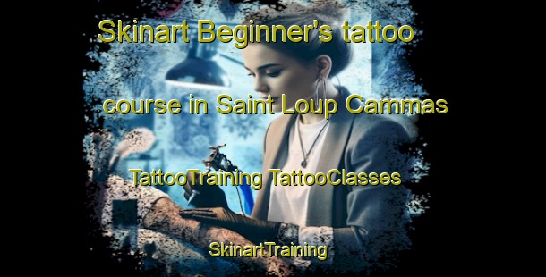 Skinart Beginner's tattoo course in Saint Loup Cammas | #TattooTraining #TattooClasses #SkinartTraining-France