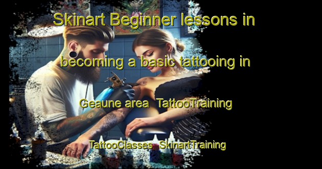 Skinart Beginner lessons in becoming a basic tattooing in Geaune area | TattooTraining | TattooClasses | SkinartTraining-France