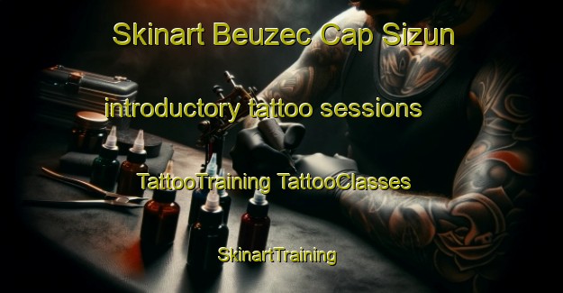 Skinart Beuzec Cap Sizun introductory tattoo sessions | #TattooTraining #TattooClasses #SkinartTraining-France