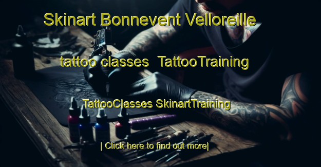 Skinart Bonnevent Velloreille tattoo classes | #TattooTraining #TattooClasses #SkinartTraining-France