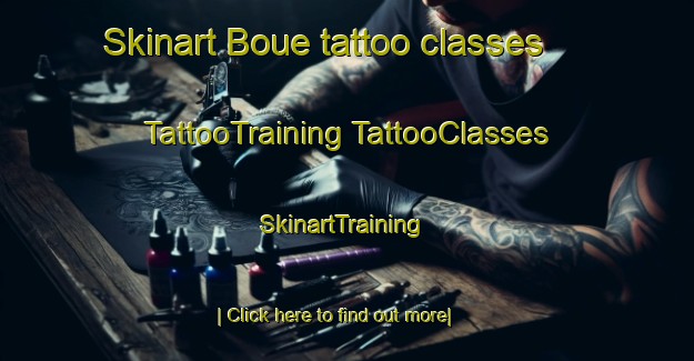 Skinart Boue tattoo classes | #TattooTraining #TattooClasses #SkinartTraining-France