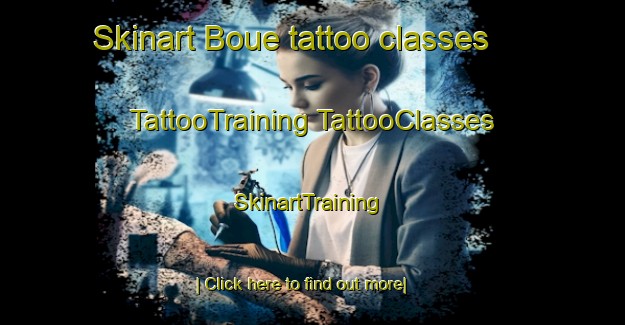 Skinart Boue tattoo classes | #TattooTraining #TattooClasses #SkinartTraining-France