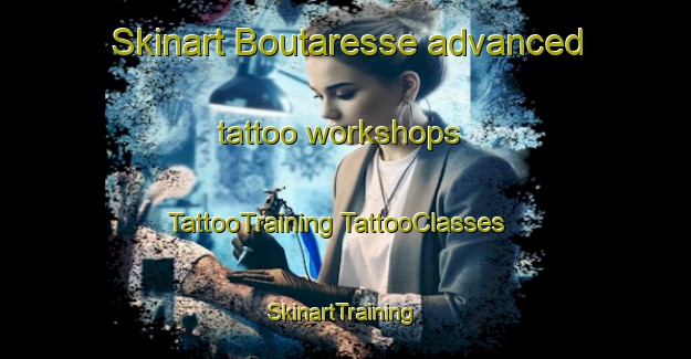 Skinart Boutaresse advanced tattoo workshops | #TattooTraining #TattooClasses #SkinartTraining-France