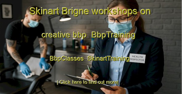 Skinart Brigne workshops on creative bbp | BbpTraining | BbpClasses | SkinartTraining-France