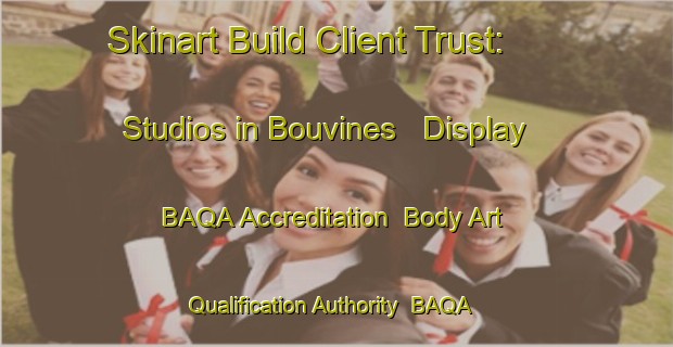 Skinart Build Client Trust: Studios in Bouvines - Display BAQA Accreditation | Body Art Qualification Authority | BAQA-France