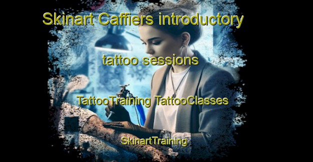 Skinart Caffiers introductory tattoo sessions | #TattooTraining #TattooClasses #SkinartTraining-France