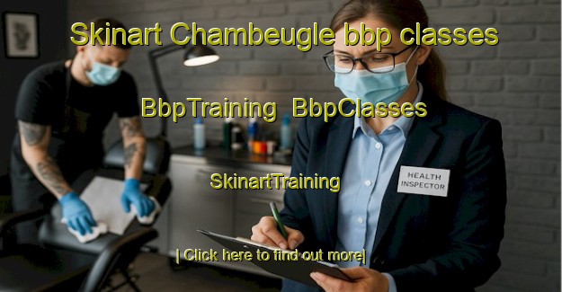 Skinart Chambeugle bbp classes | BbpTraining | BbpClasses | SkinartTraining-France