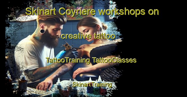 Skinart Coyriere workshops on creative tattoo | #TattooTraining #TattooClasses #SkinartTraining-France