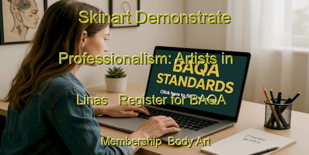 Skinart Demonstrate Professionalism: Artists in Linas - Register for BAQA Membership | Body Art Qualification Authority | BAQA-France