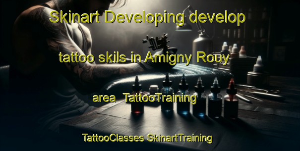 Skinart Developing develop tattoo skils in Amigny Rouy area | #TattooTraining #TattooClasses #SkinartTraining-France