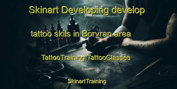 Skinart Developing develop tattoo skils in Borvran area | #TattooTraining #TattooClasses #SkinartTraining-France