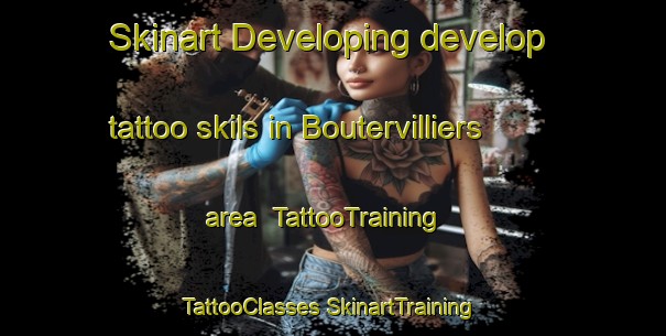 Skinart Developing develop tattoo skils in Boutervilliers area | #TattooTraining #TattooClasses #SkinartTraining-France