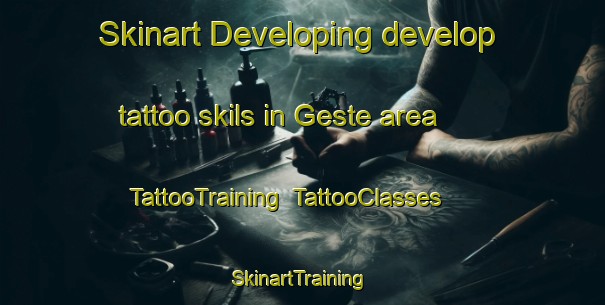 Skinart Developing develop tattoo skils in Geste area | TattooTraining | TattooClasses | SkinartTraining-France