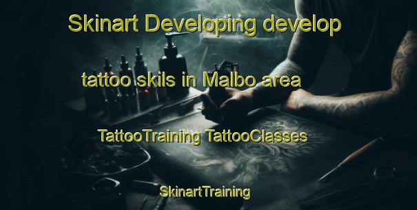 Skinart Developing develop tattoo skils in Malbo area | #TattooTraining #TattooClasses #SkinartTraining-France